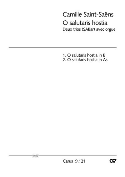 DL: C. Saint-Saëns: O salutaris hostia (2 Sätze) (Part.)