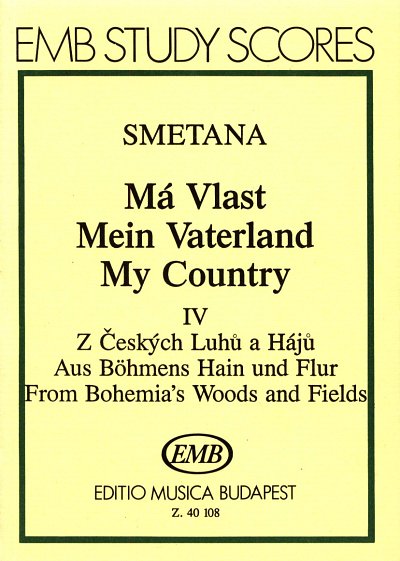 B. Smetana: Mein Vaterland Nr. 4 