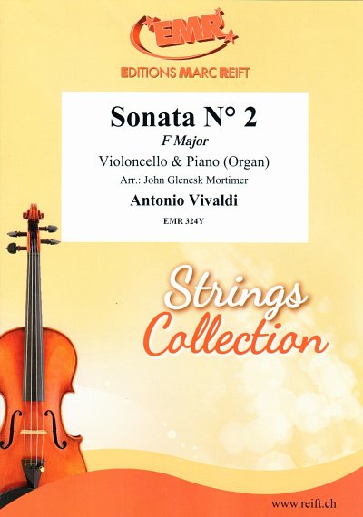 A. Vivaldi: Sonata No. 2 In F Major, VcKlv/Org