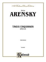 DL: Arensky: Trois Esquisses, Op. 24