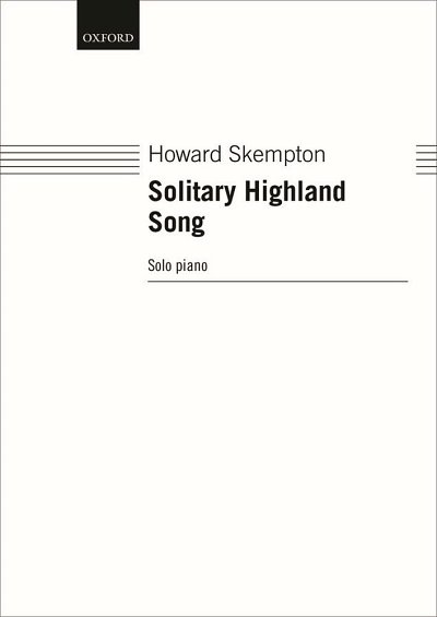 H. Skempton: Solitary Highland Song, Klav (Pa+St)