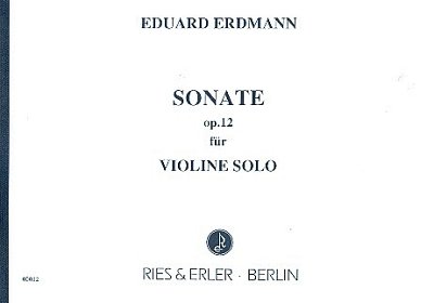 E. Erdmann: Sonate op. 12, Viol