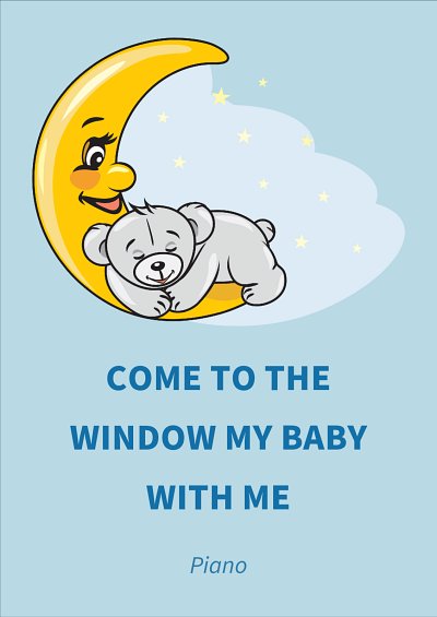 M. traditional: Come To The Window My Baby With Me