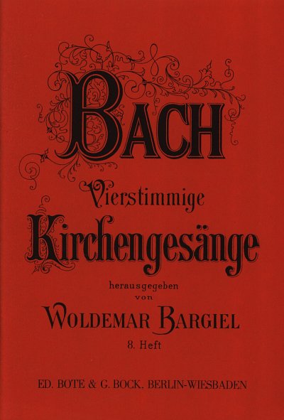 J.S. Bach: Vierstimmige Kirchengesänge