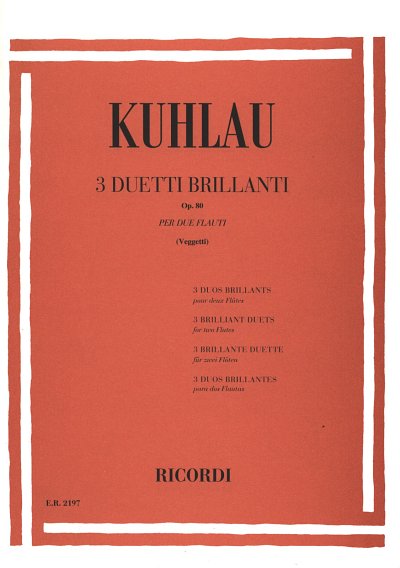 F. Kuhlau: 3 Duetti Brillanti Op. 80 (Part.)