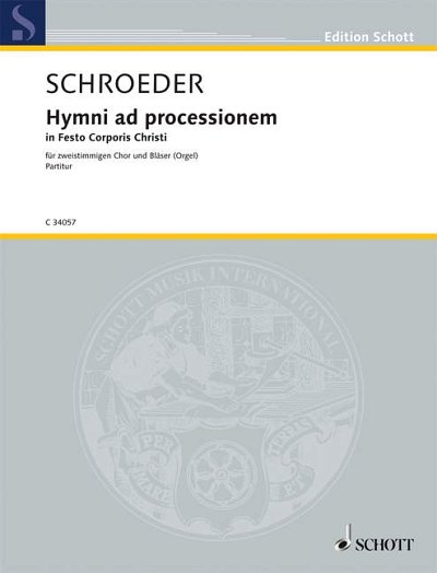 H. Schroeder: Hymni ad processionem in Festo Corporis Christi