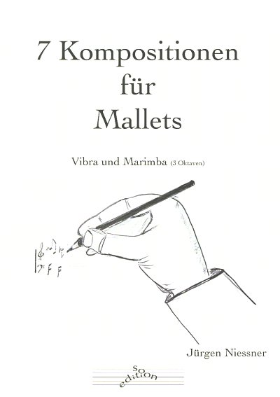 J. Nießner: 7 Kompositionen für Mallets, Mal