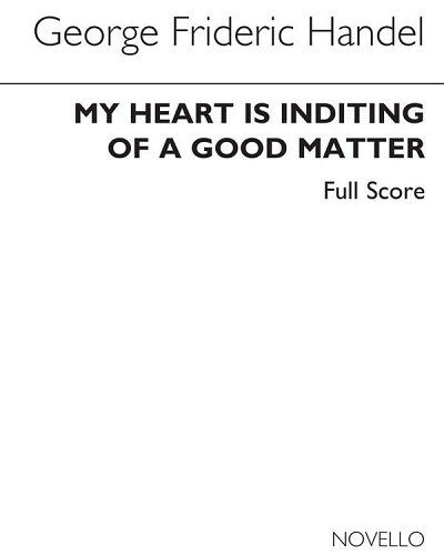G.F. Haendel et al.: My Heart Is Inditing (Ed. Burrows) - Full Score