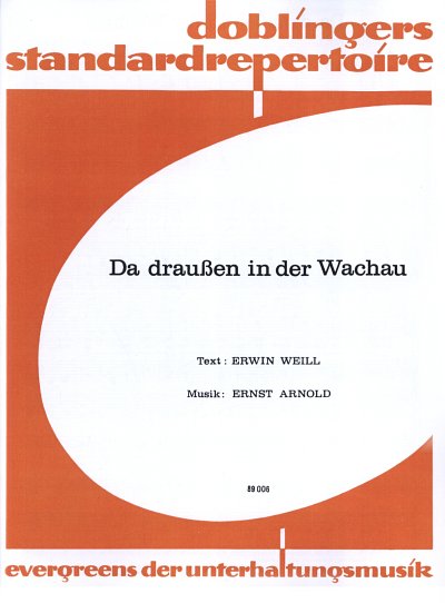 Arnold Ernst: Da draußen in der Wachau