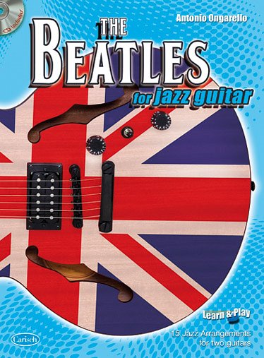 The Beatles for Jazz Guitar, Git (+CD)