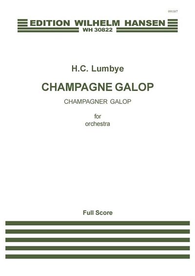 H.C. Lumbye: Champagne Galop, Sinfo (Part.)