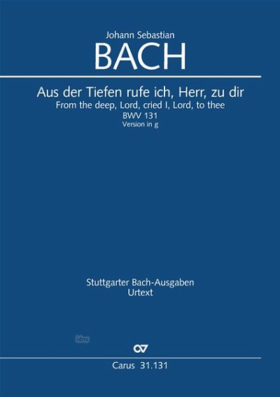 DL: J.S. Bach: Aus der Tiefen rufe ich, Herr, zu dir g-M (Pa