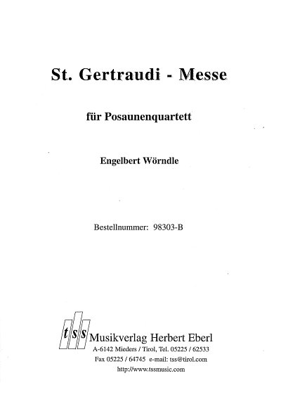 E. Wörndle: St. Gertraudi–Messe