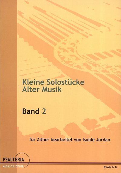 Kleine Solostücke alter Musik 2, Zith