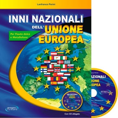 L. Perini: Inni nazionali dell_Unione Europea, Fl (+CD)