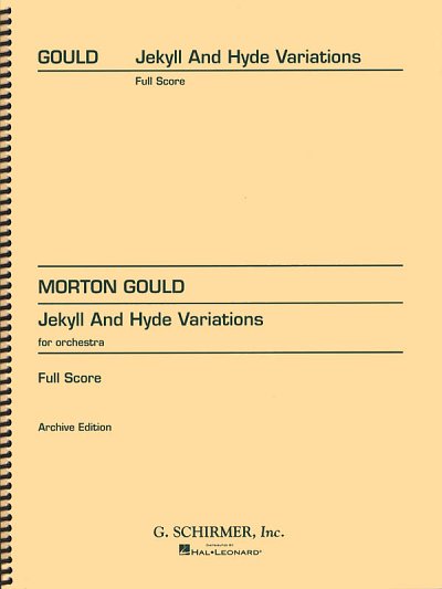 M. Gould: Jekyll and Hyde Variations, Sinfo (Part.)