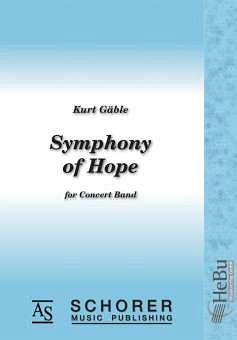 K. Gäble: Symphony of Hope, Blaso (PaDiSt)