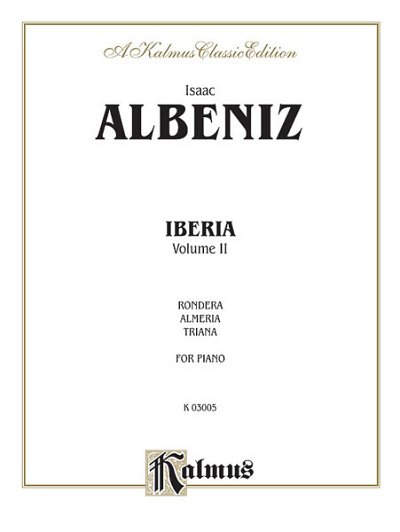 I. Albéniz: Iberia, Volume II