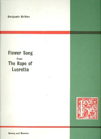 B. Britten: Flower Song op. 37