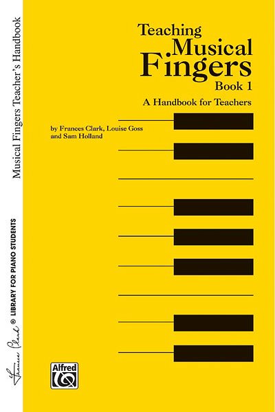 F. Clark: Musical Fingers, Teacher's Handbook, Klav