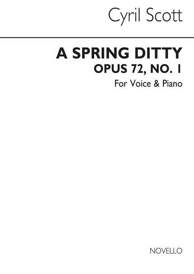 C. Scott: A Spring Ditty Op72 No.1-high Voice/Pian, GesHKlav