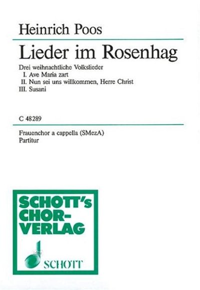 H. Poos: Lieder im Rosenhag , Fch3 (Chpa)