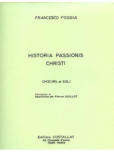 Francesco Foggia: Historia Passionis Christi