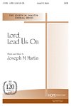 J.M. Martin: Lord, Lead Us On
