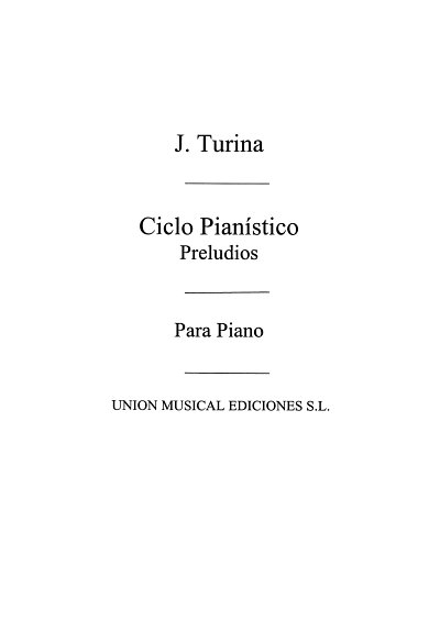 J. Turina: Preludios Op.80 De Ciclo Pianistico For Pia, Klav