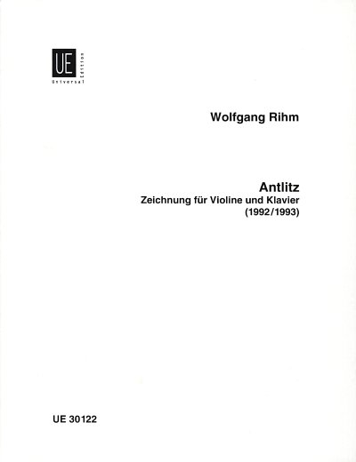 W. Rihm: Antlitz 
