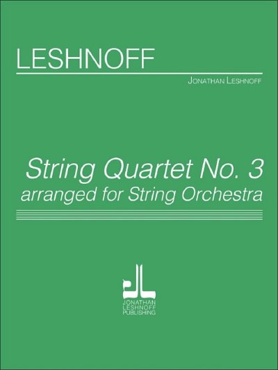 L. Jonathan: String Quartet No. 3 (Part.)