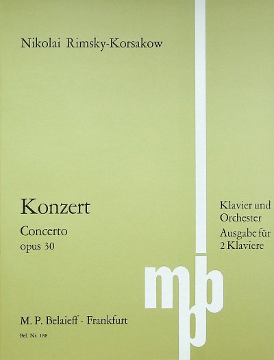 N. Rimski-Korsakov: Klavierkonzert  cis-Moll op. 30 (1882-1883)