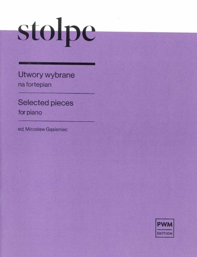 A. Stolpe: Selected pieces, Klav