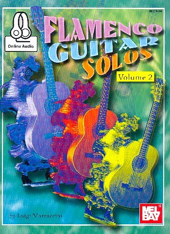 Flamenco Guitar Solos Volume 2 Book (+OnlAudio)