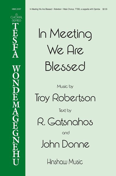 In Meeting We Are Blessed, GchKlav (Chpa)