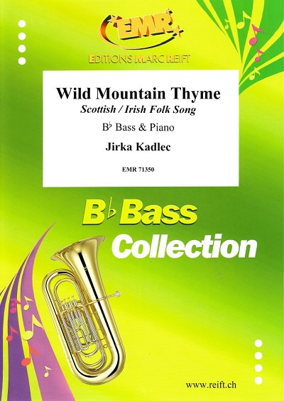 DL: J. Kadlec: Wild Mountain Thyme, TbBKlav