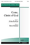 S. Pethel: Come, Christ of God, Gch;Klav (Chpa)