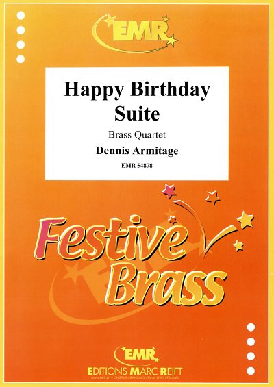 D. Armitage: Happy Birthday Suite, 4Blech