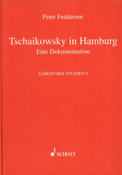 P. Feddersen: Tschaikowsky in Hamburg (Bu)