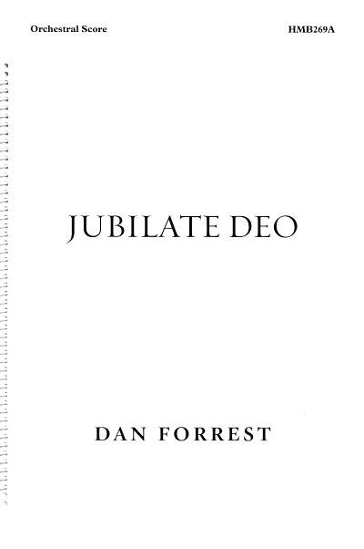 D. Forrest: Jubilate Deo, Sinfo (Part.)