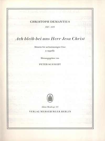 C. Demantius: Ach bleib bei uns, Herr Jesu Christ