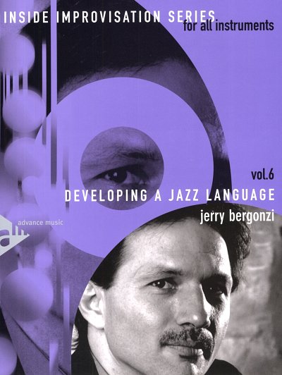 Bergonzi Jerry: Developing A Jazz Language 6 Inside Improvis