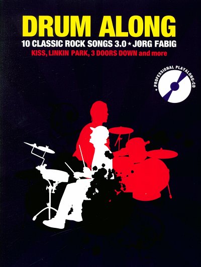 J. Fabig: Drum Along - 10 Classic Rock Songs , Schlagz (+CD)