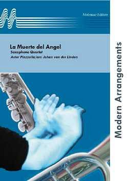 A. Piazzolla: La Muerte del Angel, 4Sax (Pa+St)