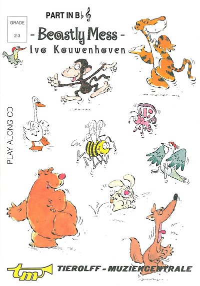 I. Kouwenhoven: Beastly Mess, MelB (+CD)