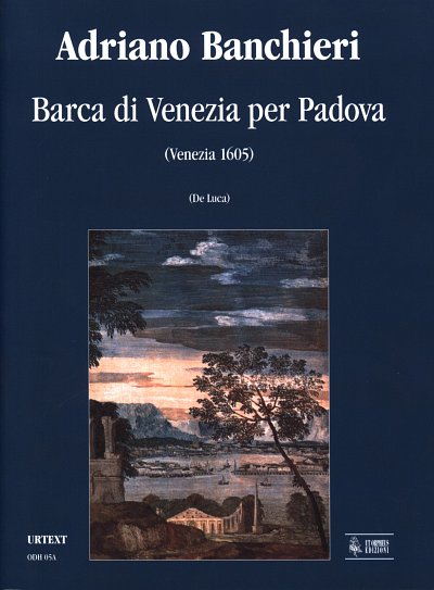 A. Banchieri: Barca di Venezia per Padova (Venezia 1 (Part.)