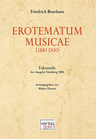 Beurhaus, Friedrich: Erotematum Musicae Libri Duo