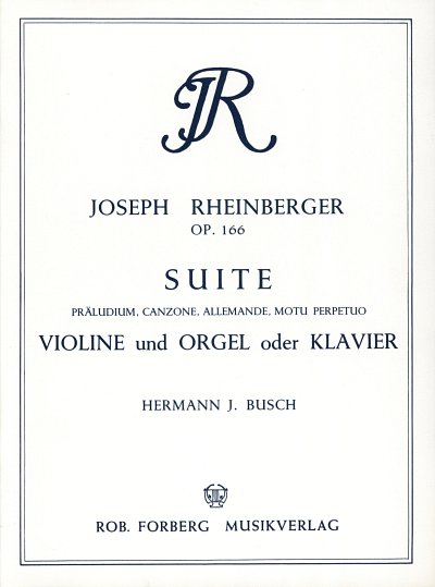 J. Rheinberger: Suite c-moll, op.166
