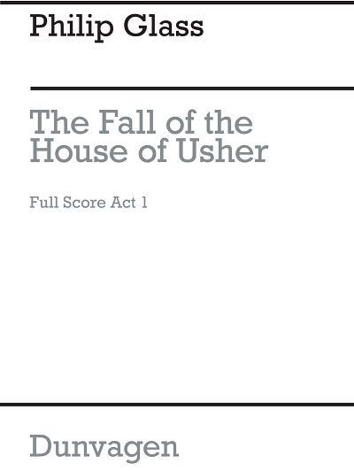 P. Glass: The Fall Of The House Of Usher, Sinfo (Part.)