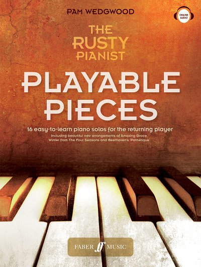 The Rusty Pianist: Playable Pieces, Klav (+OnlAudio)